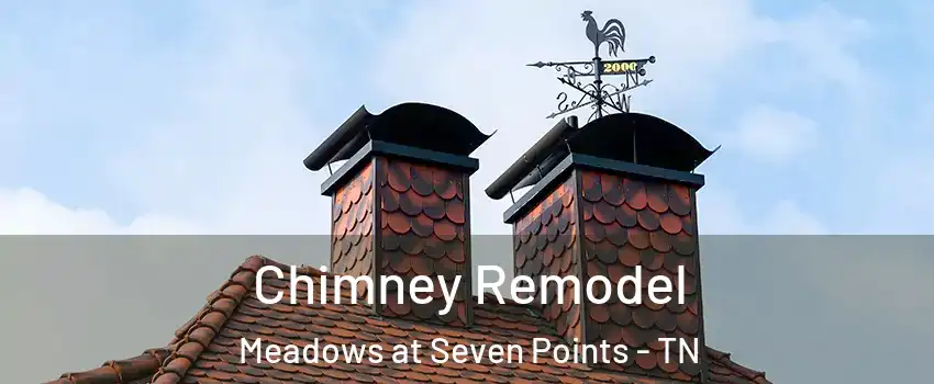 Chimney Remodel Meadows at Seven Points - TN