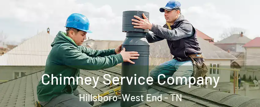 Chimney Service Company Hillsboro-West End - TN