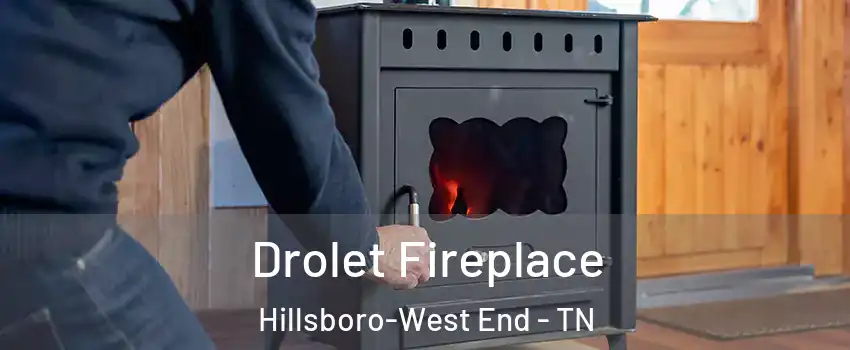 Drolet Fireplace Hillsboro-West End - TN