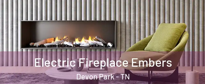 Electric Fireplace Embers Devon Park - TN