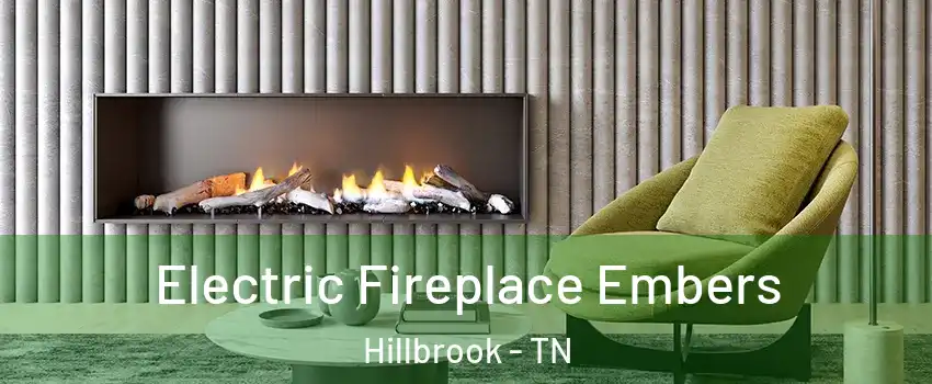 Electric Fireplace Embers Hillbrook - TN