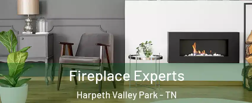 Fireplace Experts Harpeth Valley Park - TN