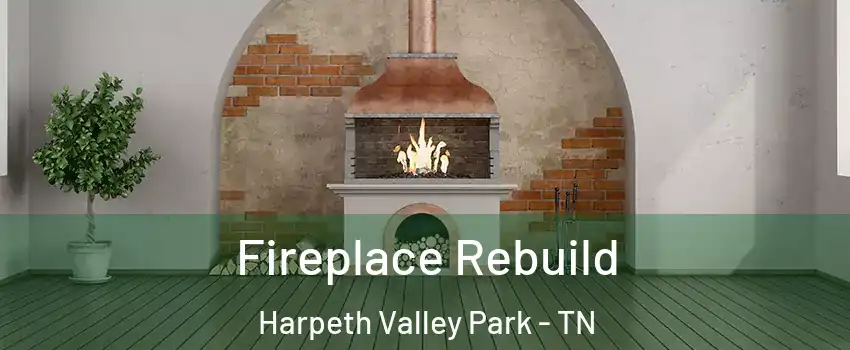 Fireplace Rebuild Harpeth Valley Park - TN