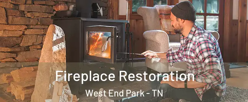 Fireplace Restoration West End Park - TN