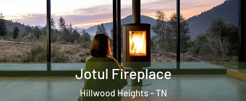 Jotul Fireplace Hillwood Heights - TN