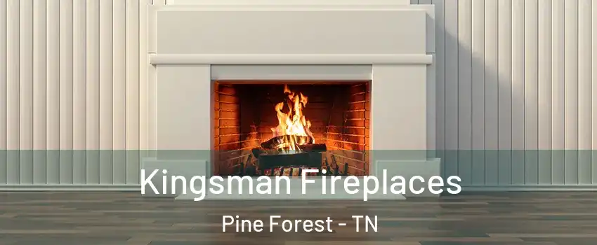 Kingsman Fireplaces Pine Forest - TN