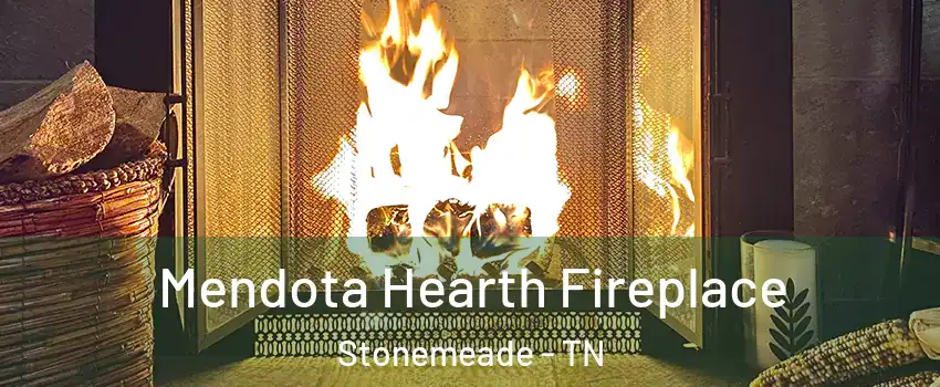 Mendota Hearth Fireplace Stonemeade - TN