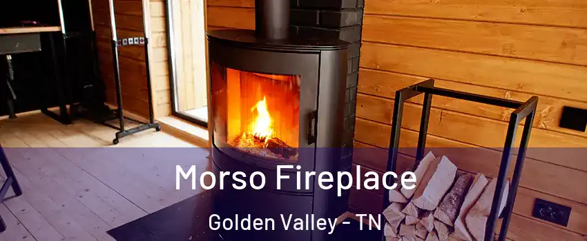 Morso Fireplace Golden Valley - TN