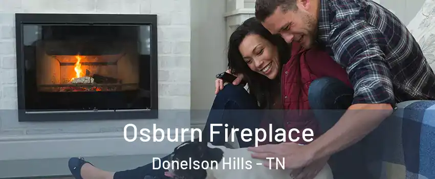 Osburn Fireplace Donelson Hills - TN