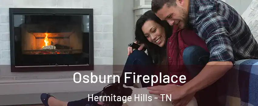 Osburn Fireplace Hermitage Hills - TN