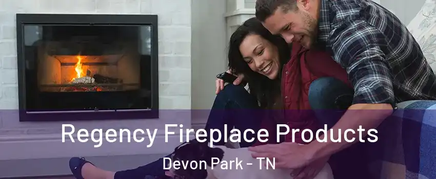 Regency Fireplace Products Devon Park - TN