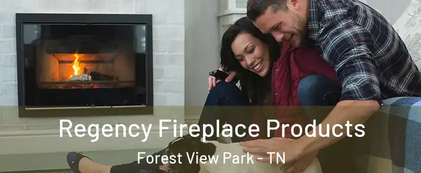 Regency Fireplace Products Forest View Park - TN