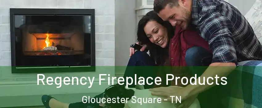 Regency Fireplace Products Gloucester Square - TN